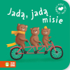 Zielona Sowa Moje pierwsze bajeczki Jadą, jadą misie