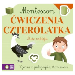 Zielona Sowa: Montessori. Ćwiczenia czterolatka