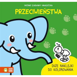 Nowe zabawy malucha z naklejkami Przeciwieństwa