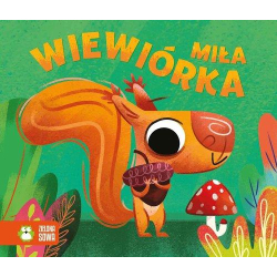 Historyjki harmonijki Miła wiewiórka